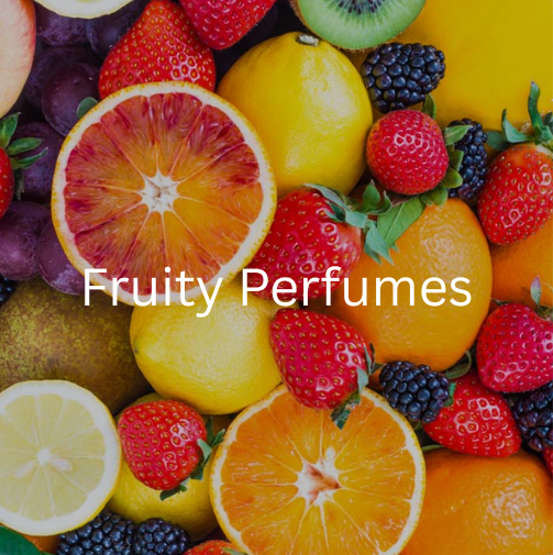 Fruity Perfumes